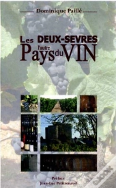 Deux-Sevres L'Autre Pays Du Vin