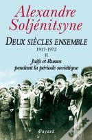 Deux Siècles Ensemble Tome 2