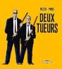 Deux Tueurs Tome 1 - Preview