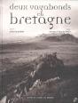 Deux Vagabonds En Bretagne - Preview