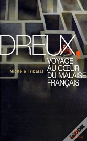 Deux Voyages Au Coeur Du Malaise Francais