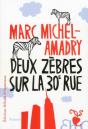 Deux Zèbres Sur La 30e Rue - Preview