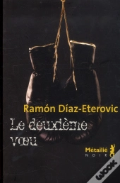 Deuxieme Voeu (Le)