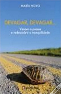 Capa do artigo Devagar, Devagar…