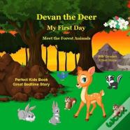 Devan The Deer My First Day