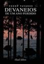 Devaneios de um Ano Perdido - Preview