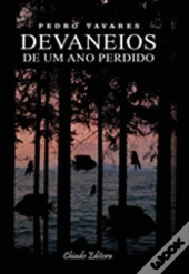 Devaneios de um Ano Perdido