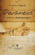 Devaneios e Outros Desassossegos…