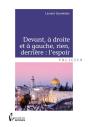 Devant, A Droite Et A Gauche, Rien, Derriere : L'Espoir - Preview