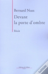 Devant La Porte D'Ombre