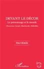 Devant Le Décor ; Le Personnage Et Le Monde - Preview