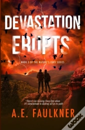Devastation Erupts