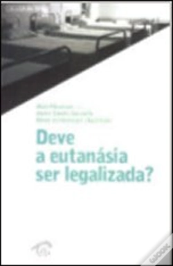 Capa do artigo Deve a Eutanásia ser Legalizada?