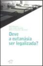 Deve a Eutanásia ser Legalizada? - Preview