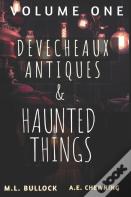 Devecheaux Antiques And Haunted Things
