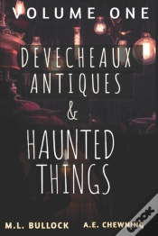 Capa do artigo Devecheaux Antiques And Haunted Things