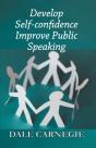 Develop Self-Confidence, Improve Public - Preview