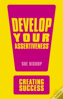 Capa do artigo Develop Your Assertiveness