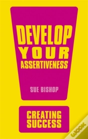 Capa do artigo Develop Your Assertiveness