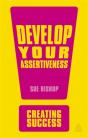 Develop Your Assertiveness - Preview