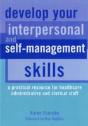 Develop Your Interpersonal And Self-Management Skills - Preview
