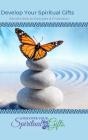 Develop Your Spiritual Gifts - Preview