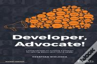 Developer, Advocate!