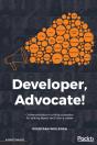 Developer, Advocate! - Preview