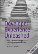 Developer Experience Unleashed