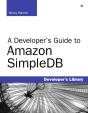 Developer'S Guide To Amazon Simpledb, A - Preview
