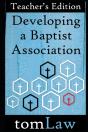 Developing A Baptist Association: Teache - Preview