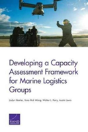 Developing A Capacity Assessment Framework For Marine Logistics Groups - Preview