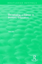 Developing A Career In Primary Education (1994) - Preview