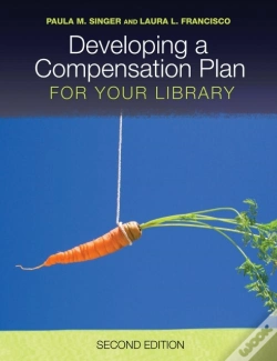 Capa do artigo Developing A Compensation Plan For Your Library