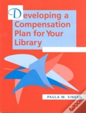 Capa do artigo Developing A Compensation Plan For Your Library