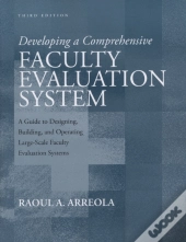 Developing A Comprehensive Faculty Evaluation System