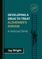 Developing A Drug To Treat Alzheimer'S Disease - Preview