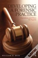 Developing A Forensic Practice