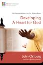 Developing A Heart For God - Preview