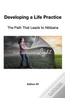 Developing A Life Practice