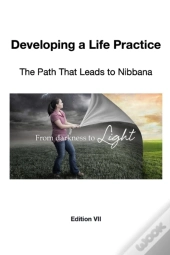 Developing A Life Practice