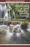 Developing A Local Ministry'S Sending Strategy