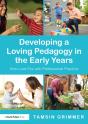 Developing A Loving Pedagogy In The Early Years - Preview