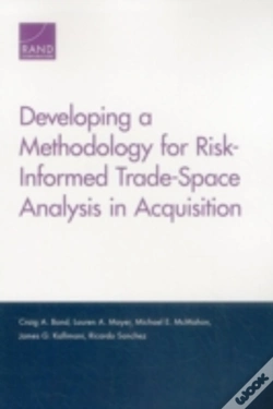 Capa do artigo Developing A Methodology For Risk-Informed Trade-Space Analysis In Acquisition