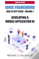 Developing A Mobile Application Ui With Ionic And Angular