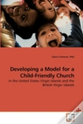 Developing A Model For A Child-Friendly
