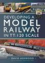 Developing A Model Railway In Tt:120 Scale - Preview