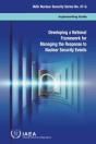 Developing A National Framework For Managing The Response To Nuclear Security Events - Preview