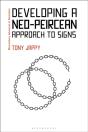 Developing A Neo-Peircean Approach To Signs - Preview