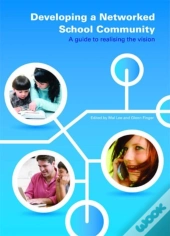Developing A Networked School Community